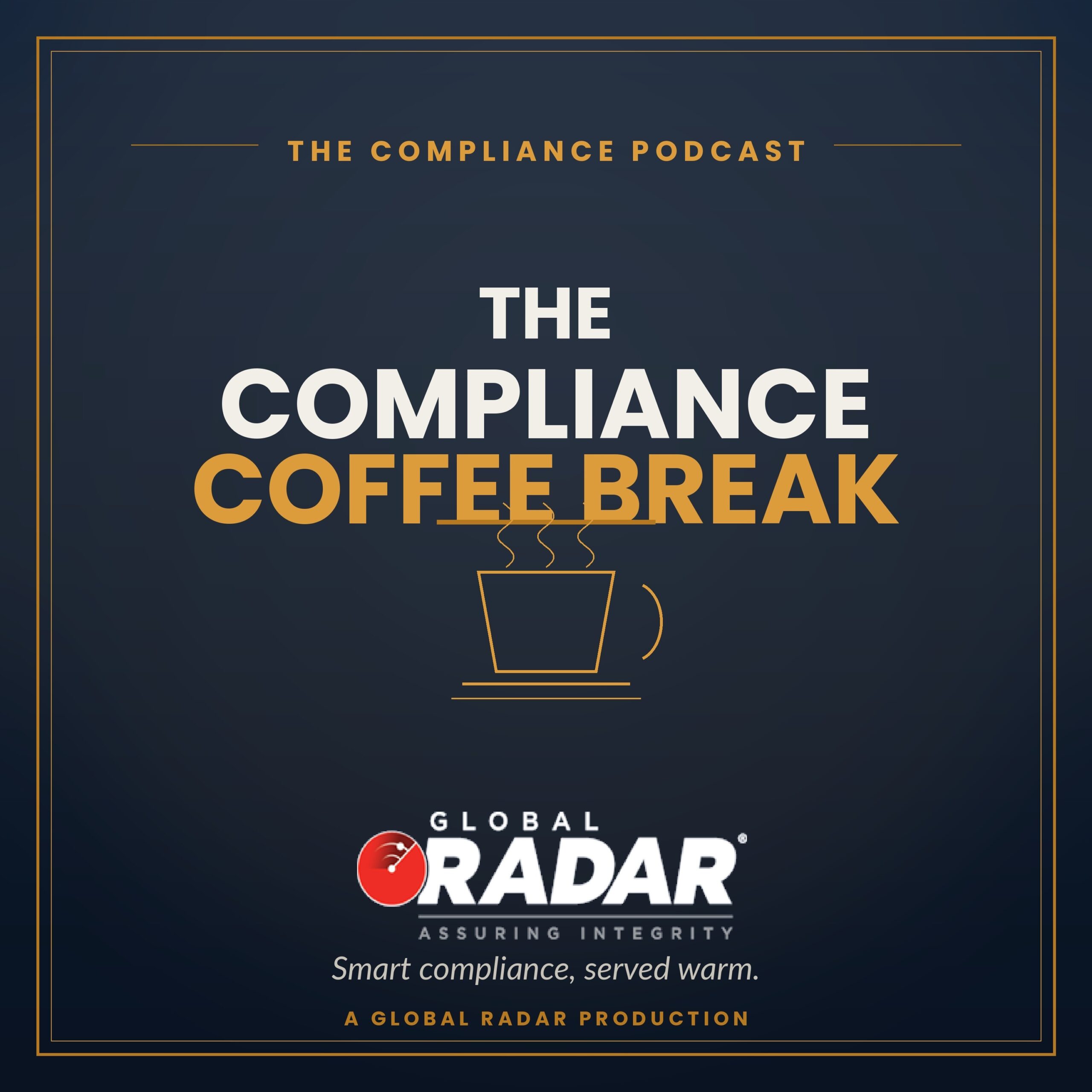 The Compliance Coffee Break podcast cover art - Global RADAR AML and compliance briefings